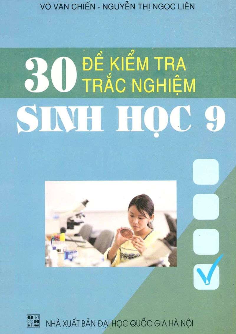 30 Đề Kiểm Tra Trắc Nghiệm Sinh Học 9