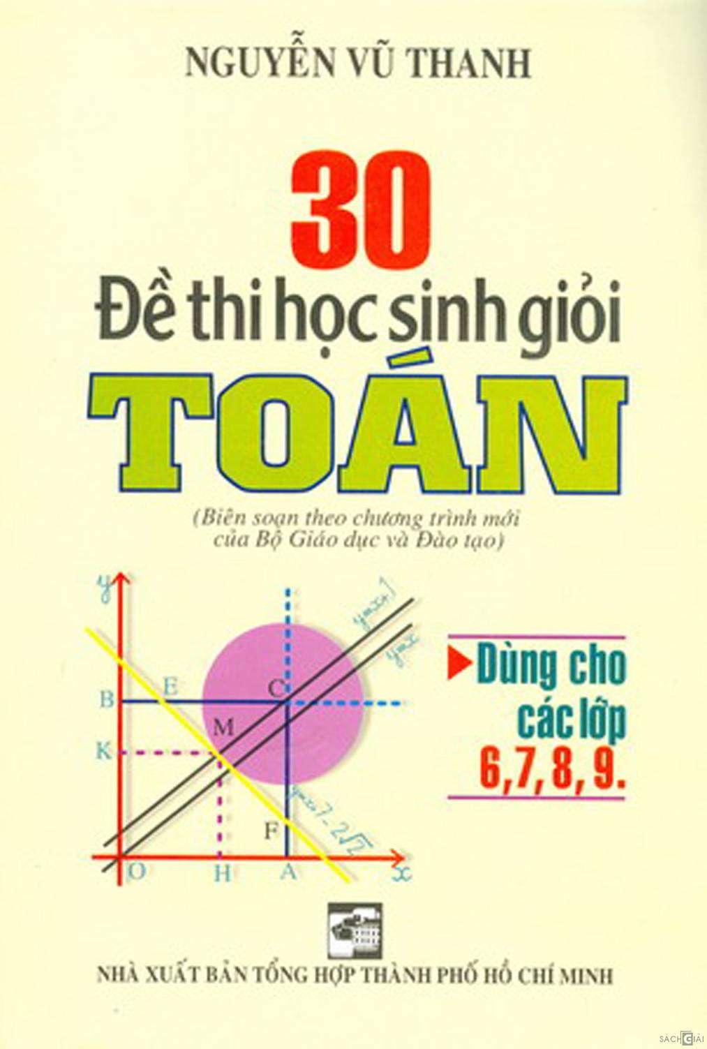 30 Đề Thi HSG Toán Cấp 2 – Nguyễn Vũ Thanh