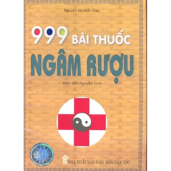 999 Bài Thuốc Ngâm Rượu
