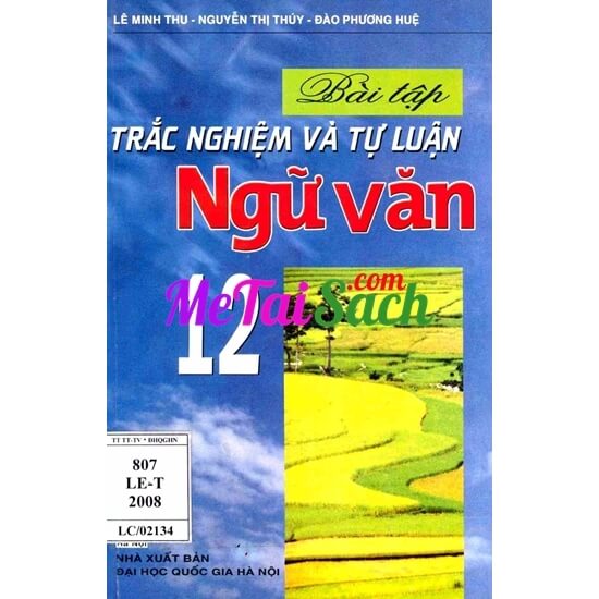 Bài Tập Trắc Nghiệm Và Tự Luận Ngữ Văn 12