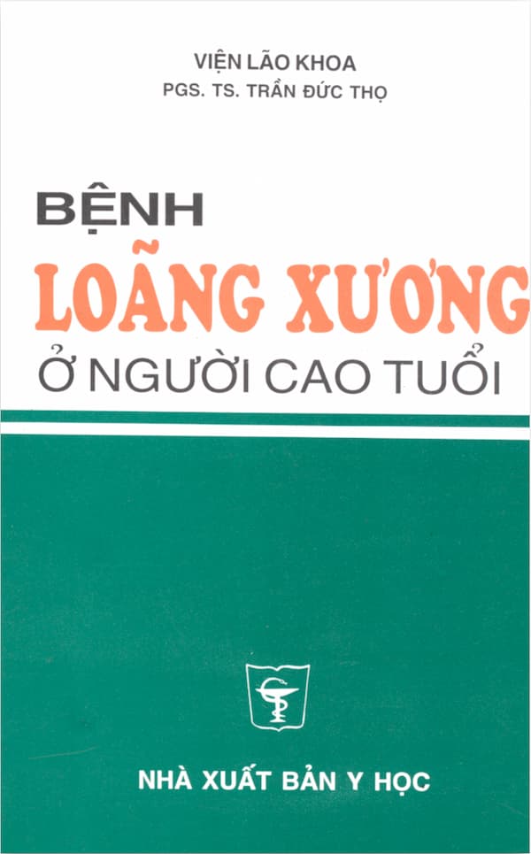 Bệnh Loãng Xương Ở Người Cao Tuổi