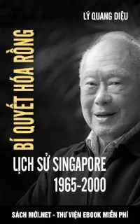 Bí Quyết Hóa Rồng – Lịch Sử Singapore – Sách Nói Miễn Phí