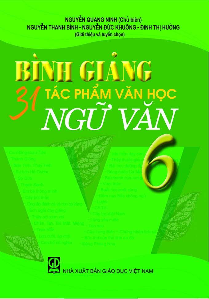 Bình Giảng 31 Tác Phẩm Văn Học Ngữ Văn 6