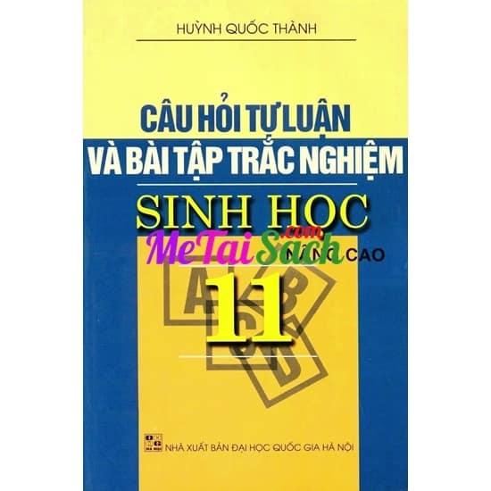 Câu Hỏi Tự Luận Và Bài Tập Trắc Nghiệm Sinh Học 11 Nâng Cao
