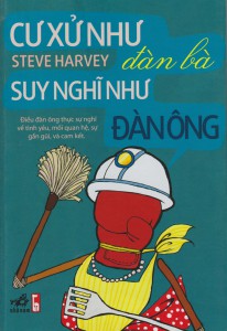 Cư Xử Như Đàn Bà, Suy Nghĩ Như Đàn Ông