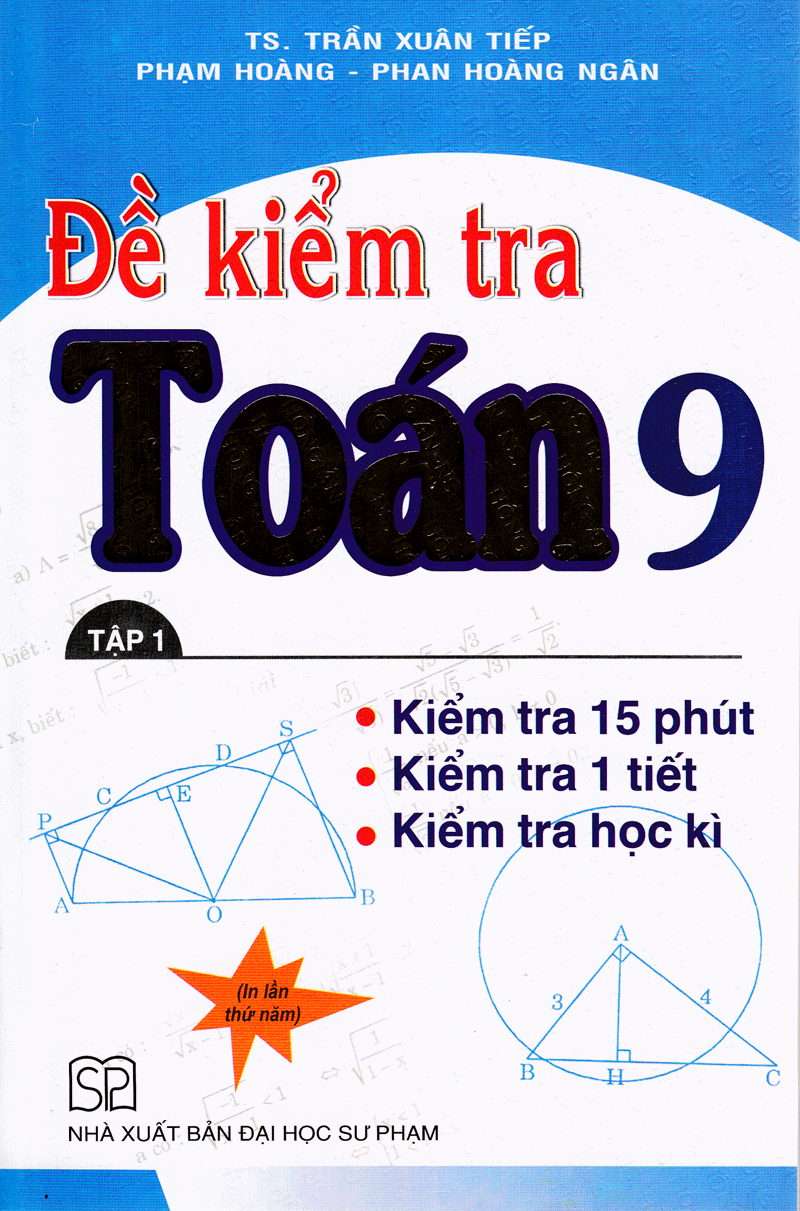 Đề Kiểm Tra Toán Lớp 9 Tập 2 – Trần Xuân Tiếp