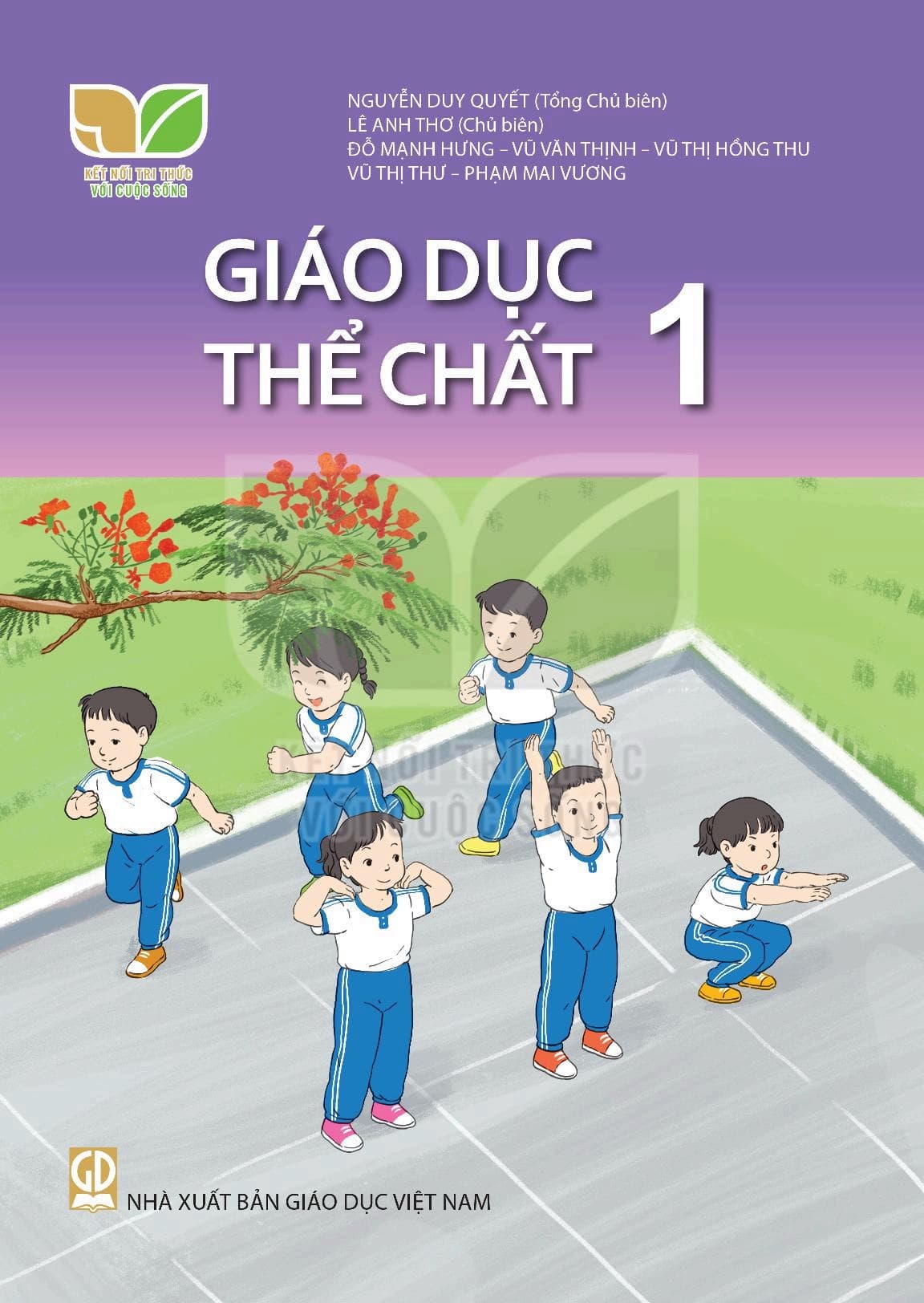 Giáo Dục Thể Chất 1 - Kết Nối Tri Thức Với Cuộc Sống