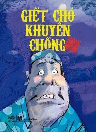 Giết Chó Khuyên Chồng – Truyện Cổ Tích Việt Nam