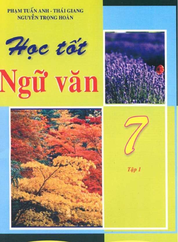 Học Tốt Ngữ Văn 7 - Phạm Tuấn Anh