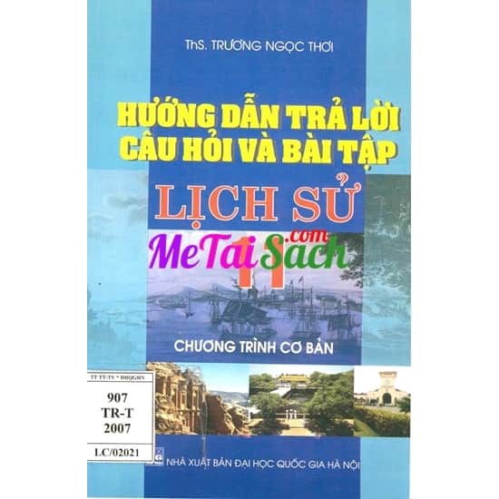 Hướng Dẫn Trả Lời Câu Hỏi Và Bài Tập Lịch Sử 11