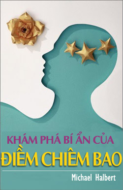 Khám Phá Bí Ẩn Của Những Điềm Chiêm Bao