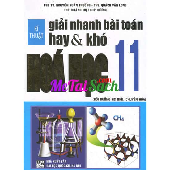 Kỹ Thuật Giải Nhanh Bài Toán Hay Và Khó Hóa Học 11