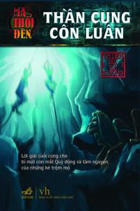 Ma Thổi Đèn 4 – Thần Cung Côn Luân