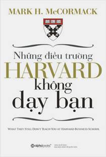 Những Điều Trường Harvard Không Dạy Bạn