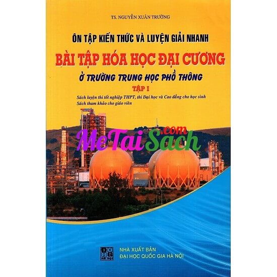 Ôn Tập Kiến Thức Và Luyện Giải Nhanh Bài Tập Hóa Học
