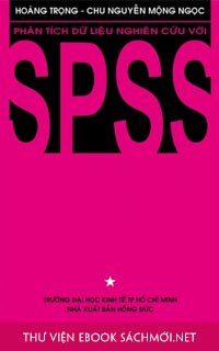 Phân Tích Dữ Liệu Nghiên Cứu Với SPSS