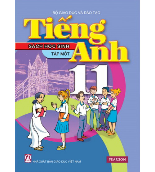 Sách Giáo Khoa Tiếng Anh 11 Mới (Trọn Bộ Tập 1,2 +Audio)