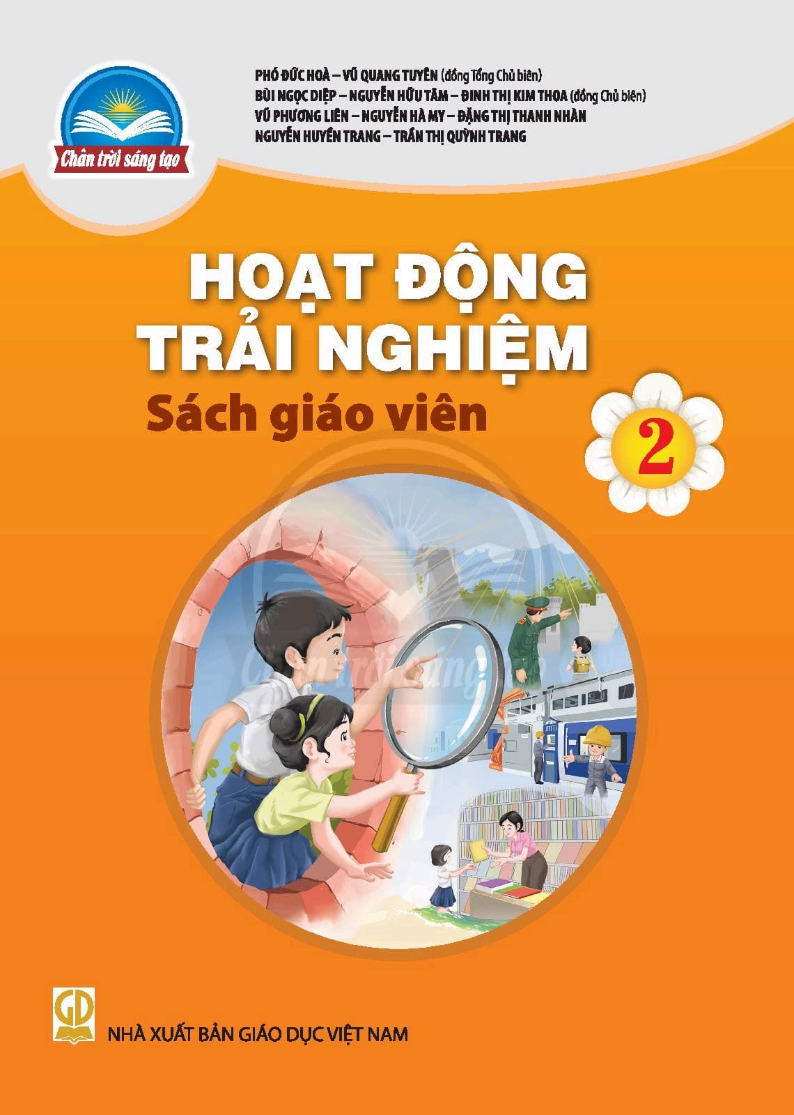 Sách Giáo Viên Hoạt Động Trải Nghiệm 2 - Chân Trời Sáng Tạo