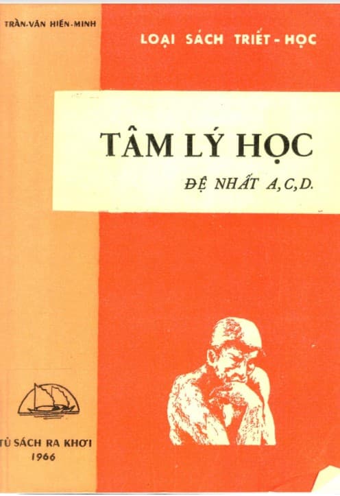 Tâm Lý Học, Đệ Nhất Ban A.C.D- Trần Văn Hiến Minh