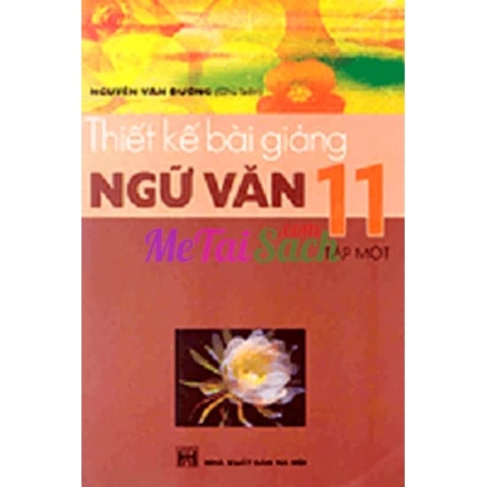Thiết Kế Bài Giảng Ngữ Văn Lớp 11