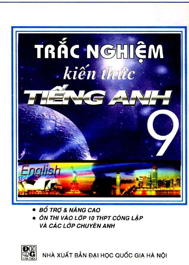 Trắc Nghiệm Kiến Thức Tiếng Anh 9 – Võ Tâm Lạc Hương